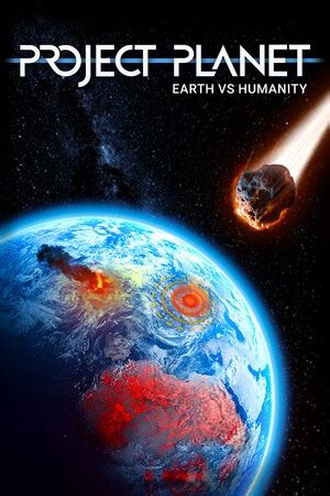 How Long Is Project Planet Earth Vs Humanity HowLongToBeat