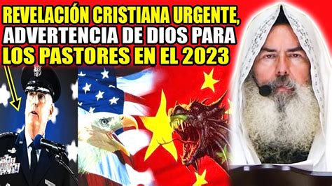 Shalom132 Revelación Cristiana Urgente Advertencia De Dios Para Los