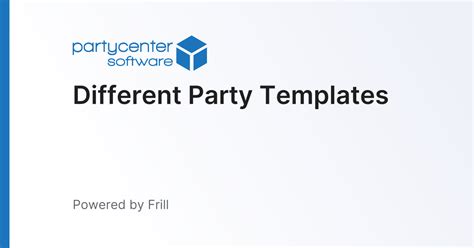 Different Party Templates