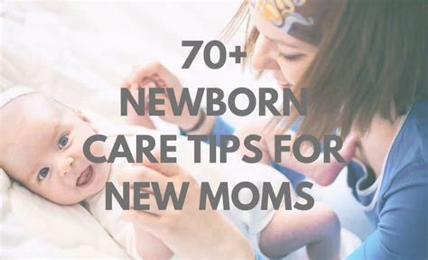 70 Newborn Care Tips For New Moms And Dads Rainbow Desire