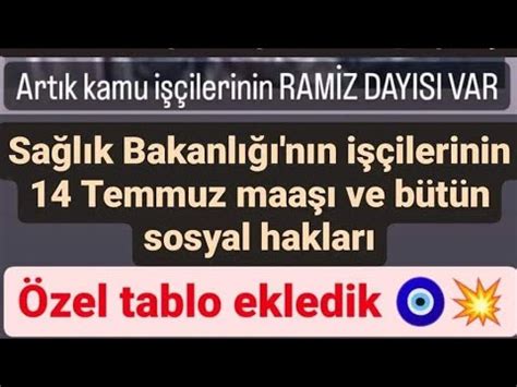 Sağlık Bakanlığı işçilerinin 14 Temmuz zamlı maaşları ve 833 TL