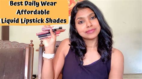 Best Daily Wear Affordable Liquid Lipstick Shades Everyday Lipstick For Indian Skin Adity