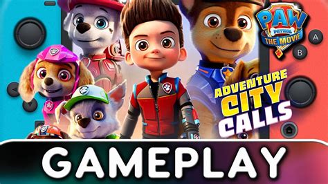 Paw Patrol The Movie Adventure City Calls First Minutes On