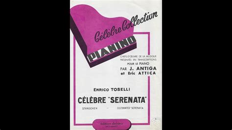 Célèbre SERENATA Enrico Toselli YouTube