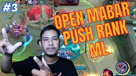 Ayuk Mabar Push Rank Mobile Legend Season 32 3 YouTube