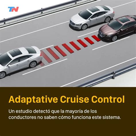 Qué es y cómo funciona el control de velocidad crucero adaptativo TN