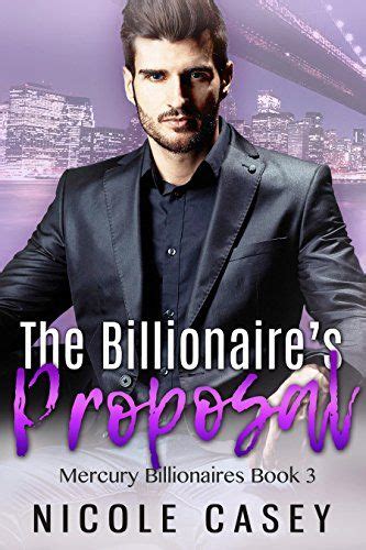 The Billionaires Proposal A Billionaire Fake Marriage Romance