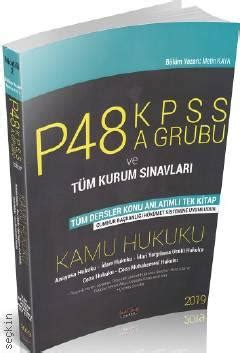 KPSS P48 A Grubu Kamu Hukuku Konu Anlatımlı Metin Kaya Kitap