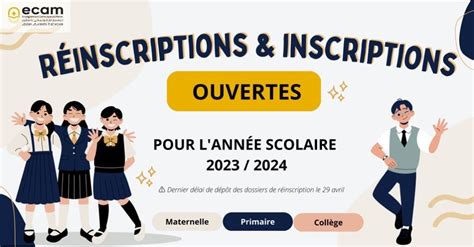 Les Inscriptions et Réinscriptions 2023 2024 sont ouvertes ECAM I