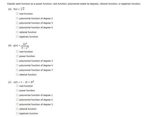 Solved Classify Each Function As A Power Function Root Chegg