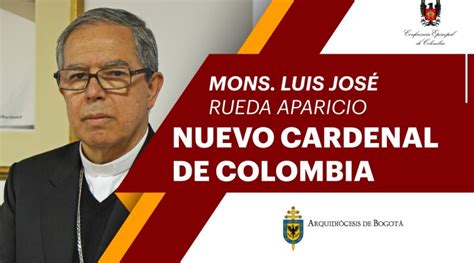 Monseñor Luis José Rueda Aparicio designado nuevo Cardenal de Colombia