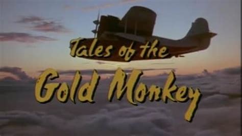 Tales Of The Gold Monkey Tv Series Episode List Imdb