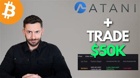 ATANI Miglior Piattaforma Crypto Il Mio Trade Da 50k YouTube