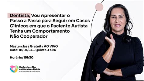 Masterclass Tea Na Odontopediatria Aprenda Atrav S De Casos Cl Nicos