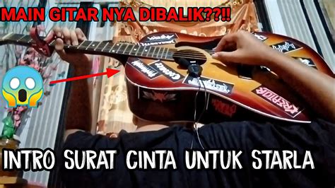 Intro Surat Cinta Untuk Starla Youtube