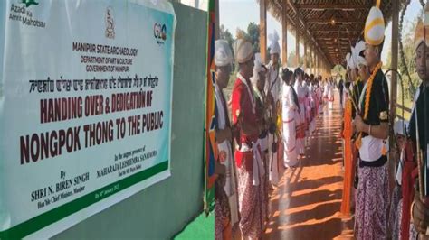 Manipur Cm N Biren Singh Dedicates The Historic Nongpok Thong Bridge