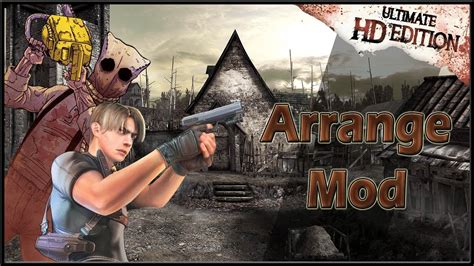 RESIDENT EVIL 4 HD ARRANGE MOD 2 PROFISSIONAL YouTube