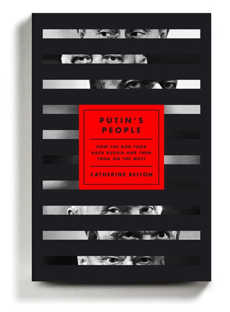 Book Review ‘putins People By Catherine Belton The New York Times