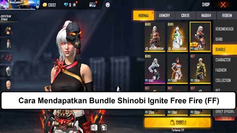 Cara Mendapatkan Bundle Shinobi Ignite Free Fire FF Esportsku