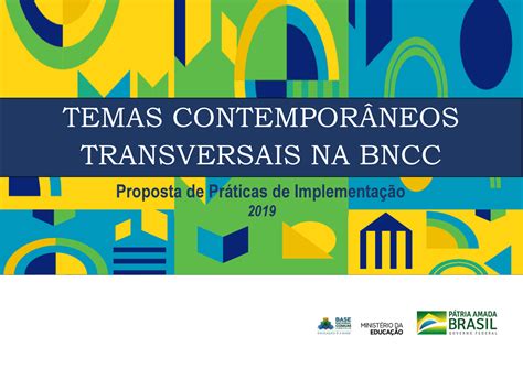 Temas Contemporaneos Trasnversais Bncc Proposta De Prticas De