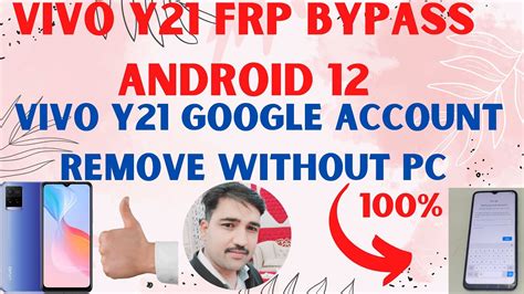 Vivo Y21 V2111 FRP Bypass Android 12 Vivo Y21 Google Account Remove