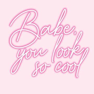 Babe You Look So Cool Sticker For Sale By Art By Bec Redbubble