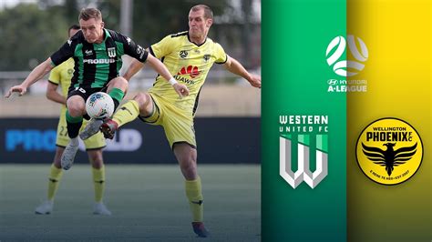 Western United Fc Vs Wellington Phoenix A League Round Youtube