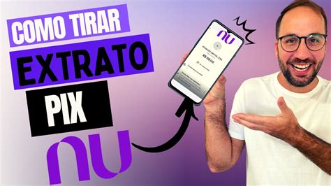 Como Tirar Extrato De Pix No Nubank Youtube