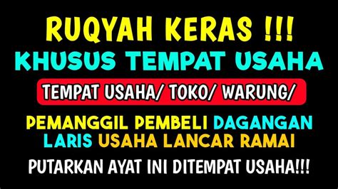 Baru Buka Toko Langsung Laris Ramai Pembeli Putarkan Ayat Ruqyah Ini