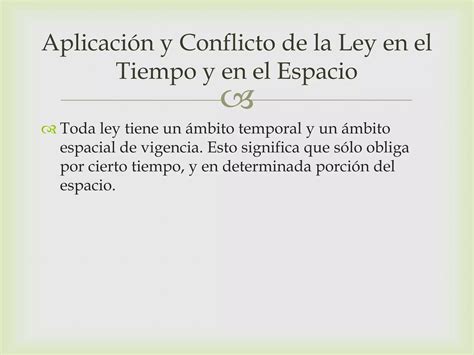 Aplicaci N De La Ley En El Tiempo Y Espacio Ppt