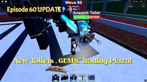 Roblox Toilet Tower Defense Episode 60 Update New Toilets GEMS