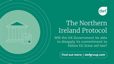 The Northern Ireland Protocol Dwf Group