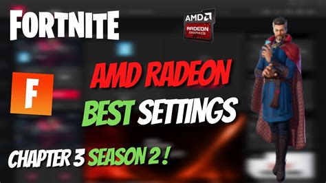 AMD RADEON Best Settings For Fortnite Chapter 3 Season 2