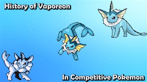 How GOOD was Vaporeon ACTUALLY? - History of Vaporeon in Competitive ...