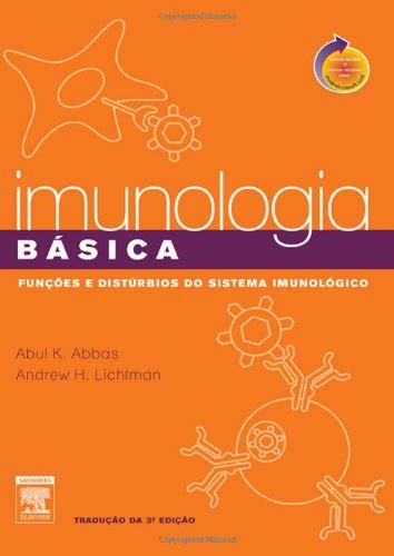 Imunologia Básica Funções E Distúrbios Do Sistema Imunológico PDF