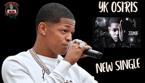 Rapper Yk Osiris Drops New Song Time Goes By Hip Hop News Uncensored