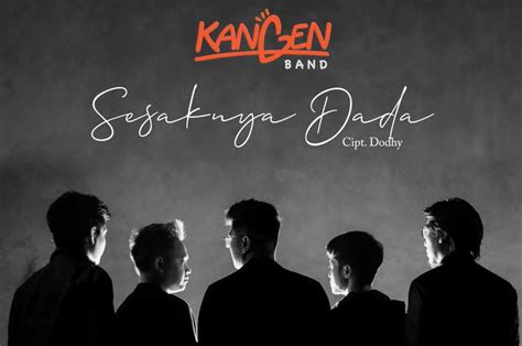 Tahun Hiatus Kangen Band Rilis Single Baru Sesaknya Dada