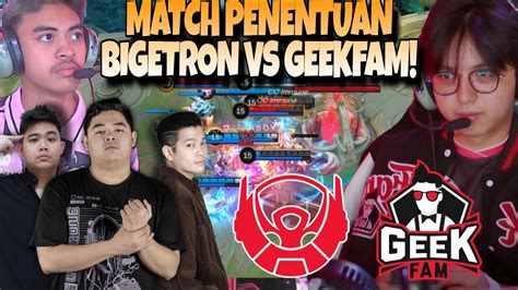 MATCH PENENTUAN BIGETRON VS GEEKFAM JADI SEKUAT INI MATCH 3 MPL