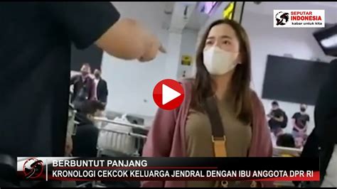 Kronologi Pertengkaran Ibunda Arteria Dahlan Dan Anak Jenderal Ibu