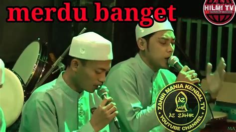 Syahru Robi I Wafana Busyrolana AZ ZAHIR PEKALONGAN FULL HD 1080P YouTube