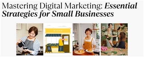 Mastering Digital Marketing Essential Strategies For Small Businesses