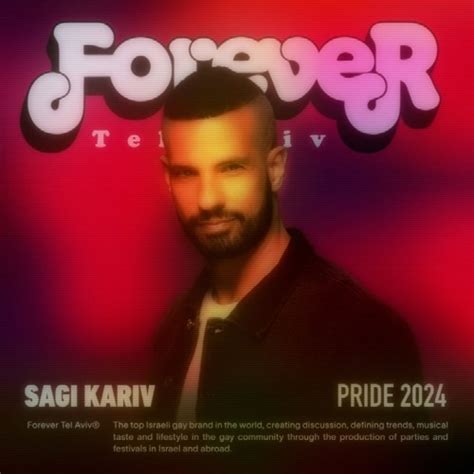 Stream Sagi Kariv | Listen to Sagi Kariv - Forever Tel Aviv Pride 2024 ...