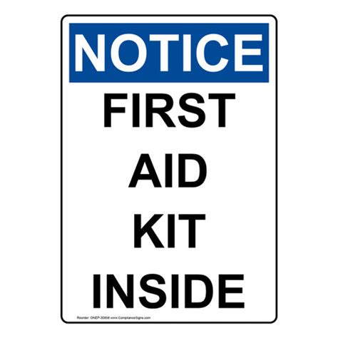 Osha First Aid Kit Inside Sign Or Label Notice Vertical