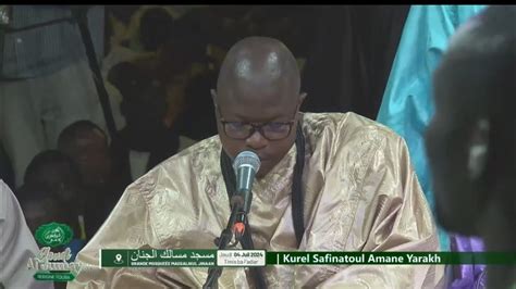 Kurel Safinatul Aman Yarakh Spécial Goudi Ajjuma dédié à S Touba à