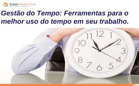 Pdf Gest O Do Tempo Ferramentas Para O Melhor Uso Do Tempo