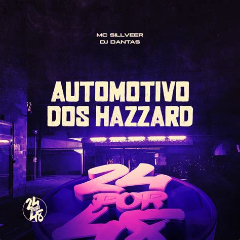 Automotivo Dos Hazard Single By Dj Dantas Spotify