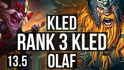 KLED Vs OLAF TOP Rank 3 Kled 600 Games Godlike 9 3 8 KR