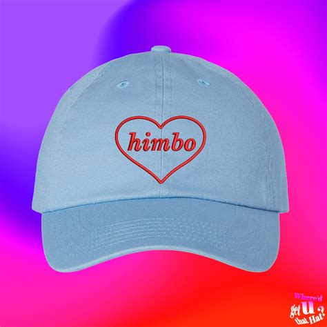Himbo Hat Hot Men Gay Sexy LGBTQ Gift Custom Color Adjustable Embroidered Dad Hat Etsy