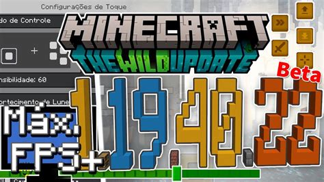 ⭐minecraft 1 19 40 22 Beta Nova Opção Máx Fps Fps Ilimitado📱💻 Youtube