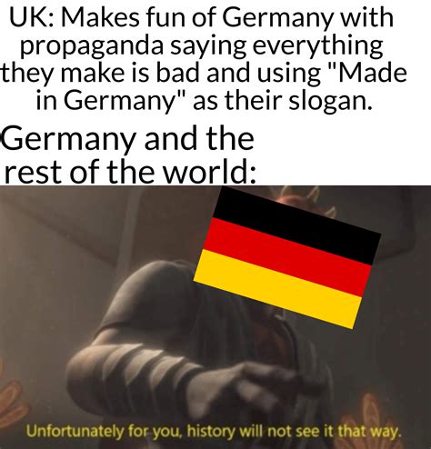 German Meme For German Friend Rhistorymemes Know Your Meme